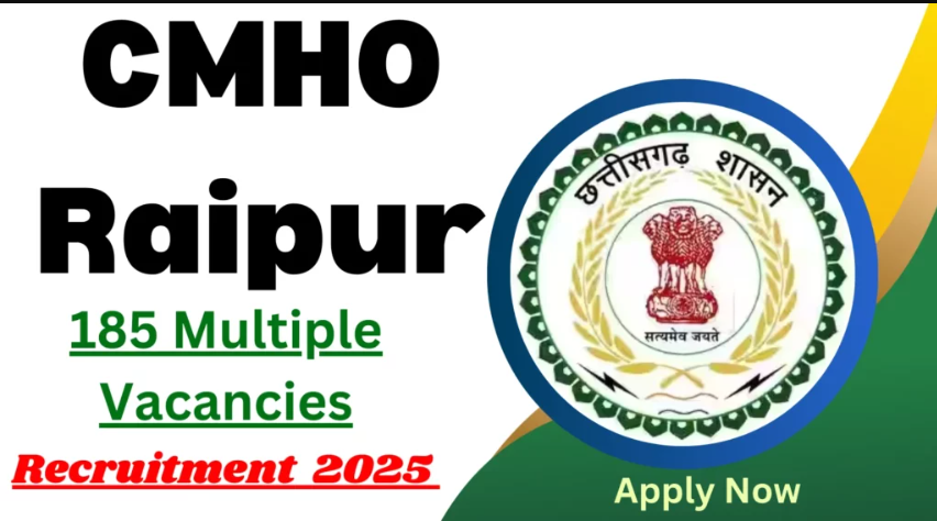 CMHO Raipur Recruitment