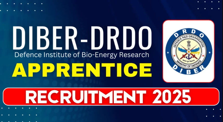 DIBER DRDO Apprentice Recruitment