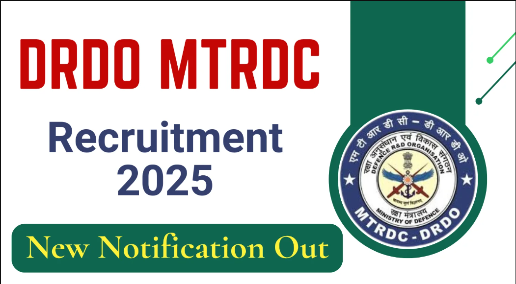 DRDO MTRDC Recruitment