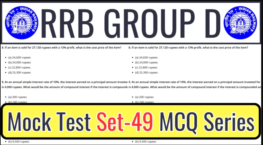 RRB Group D 2025 Mock Test SET-49