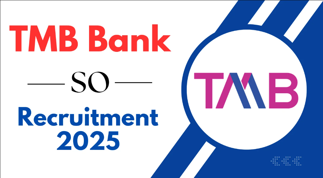 TMB Bank SO Recruitment