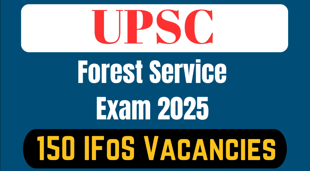 UPSC Forest Service Recruitment