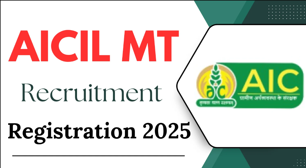 AICIL MT Recruitment