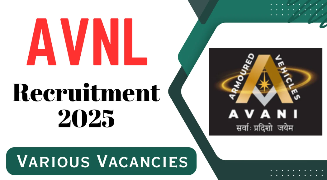 AVANI AVNL Recruitment 2025