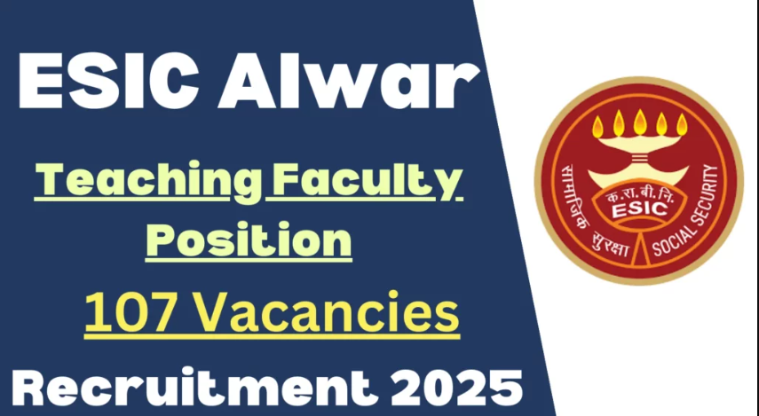 ESIC Teaching Faculty Recruitment