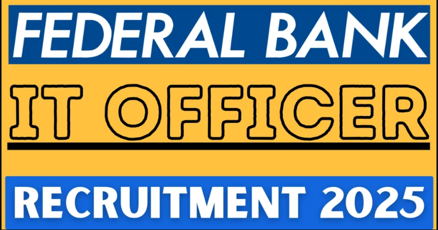 Federal Bank IT Officer Recruitment