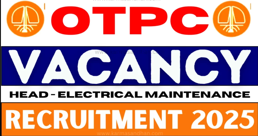 OTPC Recruitment 2025