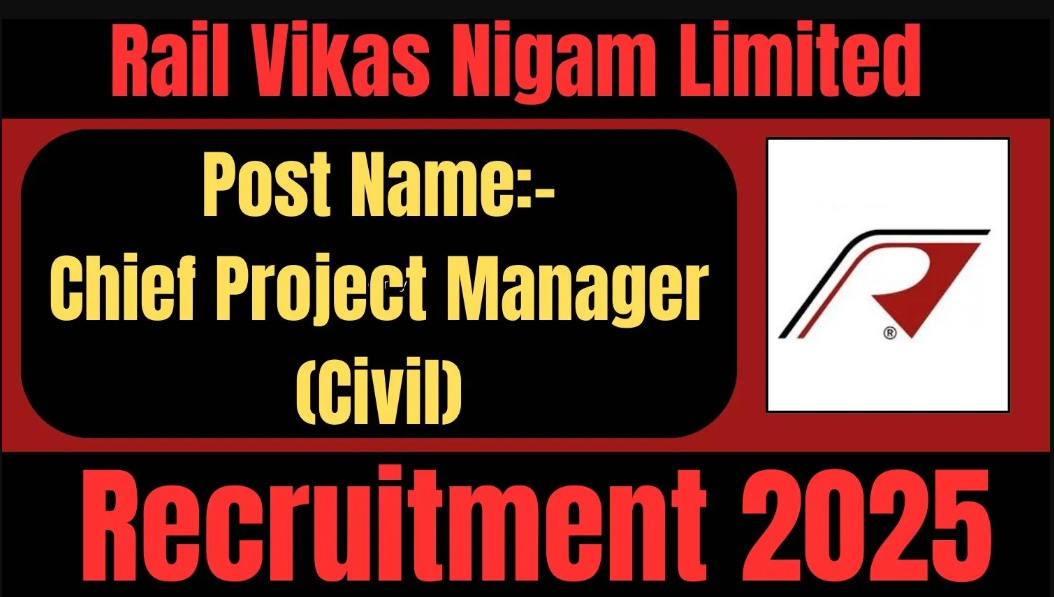 RVNL Chief Project Manager Recruitment