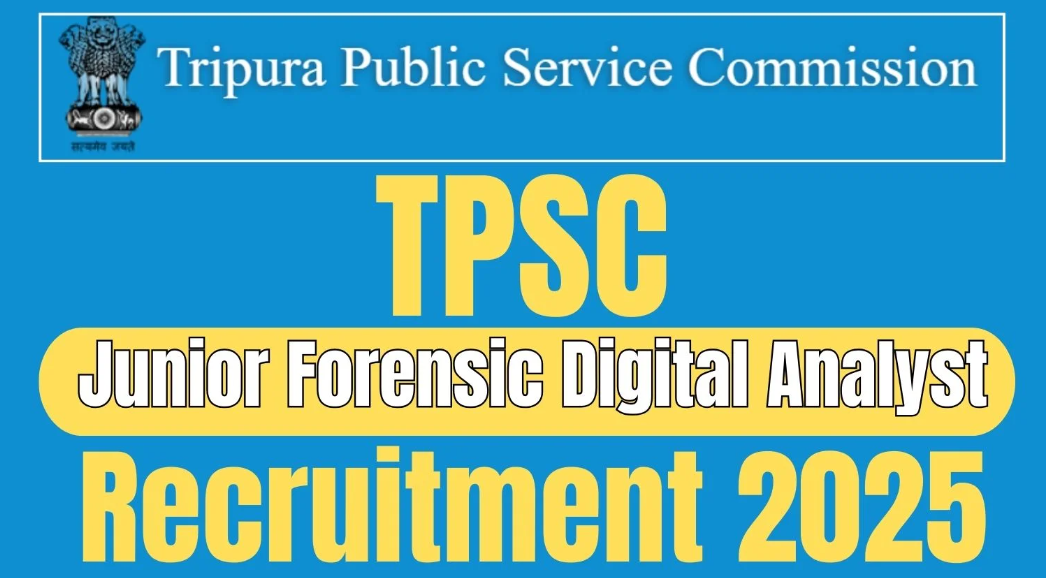 TPSC Junior Forensic Digital Analyst Recruitment