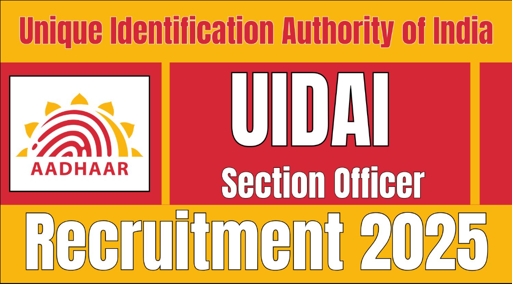 UIDAI Recruitment 2025