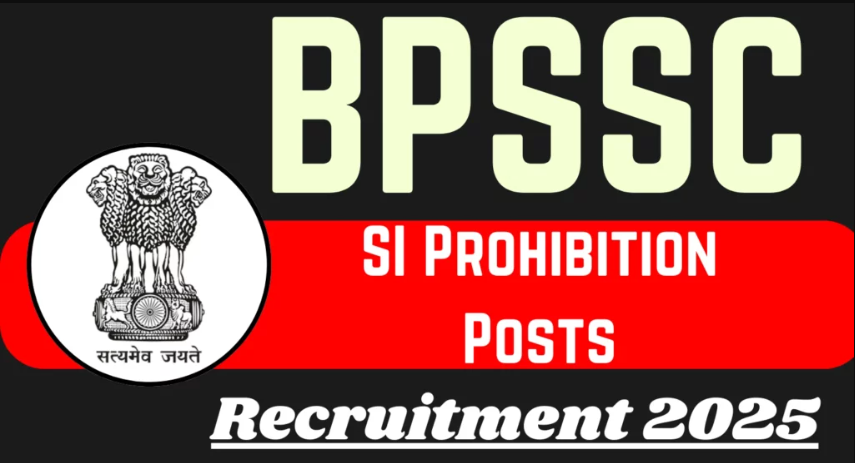 BPSSC SI Prohibition Recruitment