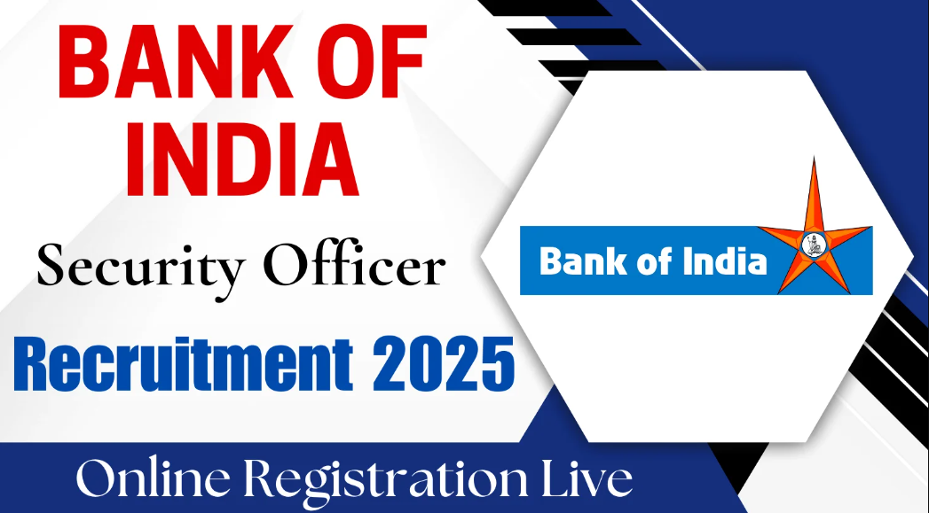 Bank of India Security Officer Recruitment 2025