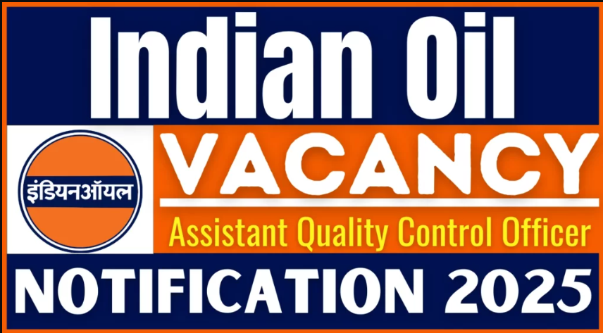 Indian Oil Assistant Quality Control Officer Recruitment